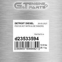 D23533594 Piston Kit W/PIN &amp; Retainers Fits Detroit Diesel (New Aftermarket) - $912.69