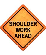 Shoulder Work Ahead Novelty Metal Crossing Sign - £21.54 GBP