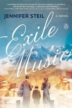 Exile Music : A Novel by Jennifer Steil (2021, Trade Paperback) - £3.99 GBP