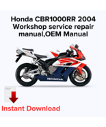 Honda CBR1000RR 2004 Workshop service repair manual,OEM Manual - $27.36 CAD