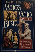Whos Who in the Bible: An Illustrated Biographical Readers Digest - £3.92 GBP