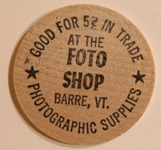 Vintage Foto Shop Wooden Nickel Barre Vermont Photographic Supplies - $5.93