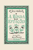 A ronda das estacoes (Em Portugues do Brasil) [Paperback] Kalidasa - £18.09 GBP