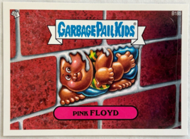 2013 Garbage Pail Kids BNS3 Brand New Series 3 Pink Floyd B18b Bonus Card Gpk - £73.64 GBP