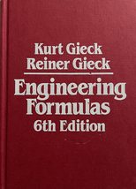 Engineering Formulas [Hardcover] Kurt Gieck - £59.51 GBP