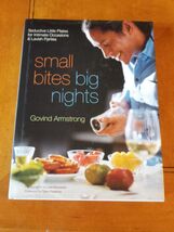 Small Bites Big Nights by Govid Armstrong HCwDJ stated first edition 200... - €5,96 EUR