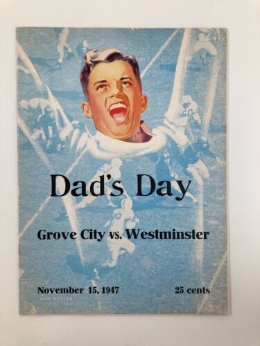 November 15 1947 Dad&#39;s Day Football Grove City vs Westinster Program - $18.97