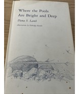 WHERE THE POOLS ARE BRIGHT AND DEEP, TROUT AND FLY FISHING BOOK - $17.33 CAD