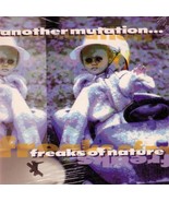 Another Mutation...Freaks of Nature [Audio CD] Freaks Of Nature - £25.56 GBP