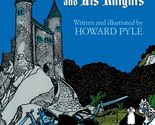 The Story of King Arthur and His Knights (Dover Children&#39;s Classics) [Pa... - £2.31 GBP