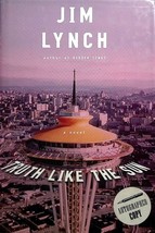 [Signed 1st Edition] Truth Like The Sun by Jim Lynch / 2012 Knopf Hardcover - £8.89 GBP