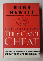 If It&#39;s Not Close, They Can&#39;t Cheat Crushing the Democrats in Every Elec... - £5.53 GBP