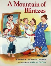 A Mountain of Blintzes by Barbara Diamond Goldin / 2001 Hardcover 1st - $3.41