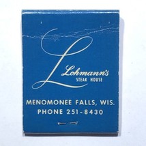 Lohmann’s Steak House Menomonee Falls Wisconsin Dining Match Book Cover ... - £3.87 GBP