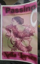 Passing by Nella Larsen The Harlem Renaissance Classic (2013, Paperback ... - $13.86