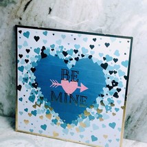 Ship N 24 Hours. Valentine’s Day Wood Hanging Decor. “Be Mine”. 10 x 10 ... - £19.04 GBP