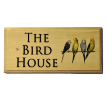 The Bird House Sign, Grandad Gift Aviary Shed Budgies Wooden Custom Birds 472 - £10.94 GBP