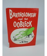 Bartholomew and the Oobleck By Dr. Suess 1949 Hardcover Edition Good Con... - £24.88 GBP