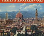All Florence: In 190 Kodak-Color Photographs [Paperback] Unknown - £3.12 GBP