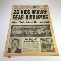 NY Daily News: 7/17/76 26 Kids Vanish Kidnapping; Few Clues Left In CA M... - £15.22 GBP