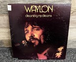 Waylon Jennings Dreaming My Dreams RCA Records Vinyl LP ~ Vintage 1975 - $29.02