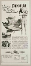 1936 Print Ad Canadian Travel Bureau Vacation Wonderland Fishing,Boats C... - $11.68
