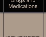 Know Your Drugs and Medications [Hardcover] Charles B. Md (editor) Clayman - £3.85 GBP