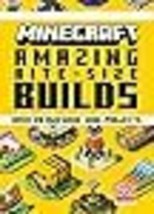 Minecraft: Amazing Bite-Size Builds (Over 20 Awesome Mini-Projects) - £10.16 GBP