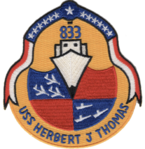 4.5&quot; Navy Uss DD-833 Herbert J Thomas Embroidered Patch - £22.66 GBP