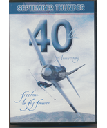 40th Anniversary SEPTEMBER THUNDER 2003 Reno Air Races “Freedom To Fly F... - $5.75