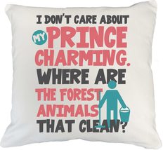 I Don&#39;t Care About My Prince Charming, Where Are The Forest Animals That... - £19.08 GBP+