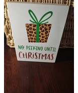 No Peeking Until Christmas 5.75 X 7.75 Picture - €18,07 EUR