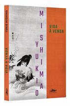 Vida a venda (Em Portugues do Brasil) [Paperback] Yukio Mishima - £27.24 GBP