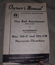 International Flax Roll Attachment 122-c 122cw Harvester-Thresher Owners... - $23.36