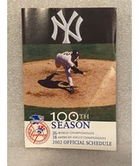 New York Yankees 100th Season 2002 Official Schedule *Pre-Owned* BT1 - $10.92 CAD