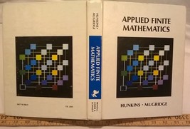 Applied Finite Mathematics by Larry R. Mugridge and Dalton R. Hunkins (1981 HC) - £53.32 GBP