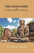The Mahavamsa Or The Great Chronicle Of Ceylon [Hardcover] - £29.37 GBP