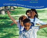 Building Teachers: A Constructivist Approach to Introducing Education [P... - $73.61