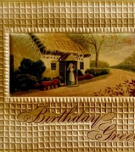 Birthday Greeting Postcard 1900s Victorian Embossed Farmhouse PCBG3D - £15.02 GBP