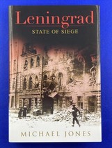 Leningrad : State of Siege by Michael Jones (2008, Hardcover) - £7.86 GBP