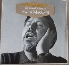 Ewan Maccoll - An Introduction To Ewan Maccoll (CD Album 2018, Compilation) - $11.84