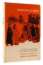 George H. Dunne Generation Of Giants 1st Edition 1st Printing - $119.94