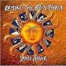 James Asher : Raising the Rhythms CD (2014) Pre-Owned - £11.90 GBP