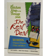 Chicken Soup for the Teenage Soul The Real Deal Copyright 2005 - £2.89 GBP
