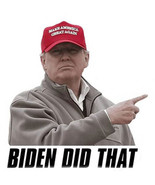 President Donald J. Trump Biden Did That Sticker x 2 - $6.79 CAD