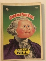 Garbage Pail Kids 1985 trading card Dollar Bill - £3.77 GBP