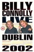 Billy Connolly: Live In Dublin DVD (2004) Billy Connolly Cert 15 Pre-Owned Regio - £14.00 GBP