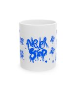 NEVER STOP - Inspirational Graffiti Ceramic Mug - Never Stop Coffee Tea Cup - $261.43 MXN+