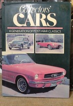 Collectors&#39; Cars A Generation of Post-War Classics Chartwell 1985 Julian... - $4.99