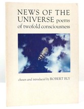 Robert Bly News Of The Universe Poems Of Twofold Consciousness 7th Printing - $69.95